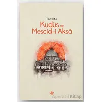 Tarihte Kudüs Ve Mescid-i Aksa - Kolektif - Türkiye Diyanet Vakfı Yayınları