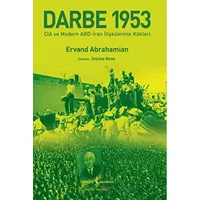 Darbe 1953 - Ervand Abrahamian - İş Bankası Kültür Yayınları
