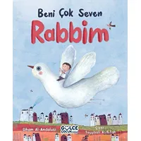Beni Çok Seven Rabbim - Siham Al-andalusi - Timaş Gülce Çocuk