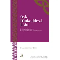 Aşk-ı Mukaddes-i İlahi - Abdulvehap Erin - Fecr Yayınları