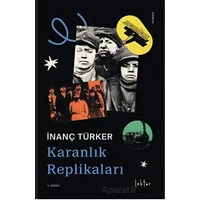 Karanlık Replikaları - İnanç Türker - Epona Kitap