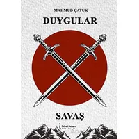Duygular X Savaş - Mahmud Çatuk - İkinci Adam Yayınları