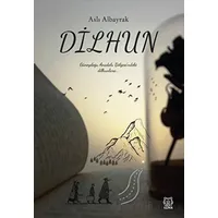 Dilhun - Aslı Albayrak - Luna Yayınları