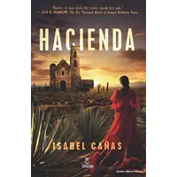 Hacienda - Isabel Canas - Otantik Kitap