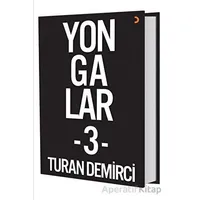 Yongalar 3 - Turan Demirci - Cinius Yayınları