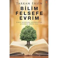 Bilim Felsefe Evrim - Tarkan Ersin - Cinius Yayınları