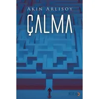 Çalma - Akın Arlısoy - Cinius Yayınları
