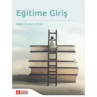 Eğitime Giriş - Kolektif - Pegem Akademi Yayıncılık