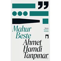 Mahur Beste - Ahmet Hamdi Tanpınar - Dergah Yayınları