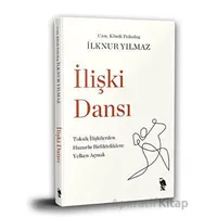 İlişki Dansı - İlknur Yılmaz - Nemesis Kitap