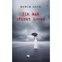 İlk Aşk - Evrim Usta - Karina Yayınevi