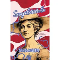 Sevgilerimle - Jane Austen - Otantik Kitap
