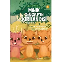 Hayvanlar Aleminden Masallar - 1 Minik Sincapın Kırılan Dişi - Yasemin Katı - Beyan Yayınları