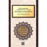 Fıkıh Literatüründe Menasikü’l-hac” Geleneği Menasikü’l-kari Örneği - Mehmet Özkan - Palet Yayınları