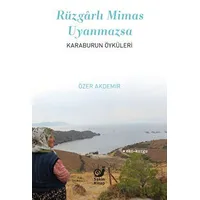 Rüzgarlı Mimas Uyanmazsa - Özer Akdemir - Sakin Kitap