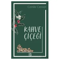 Kahve Çiçeği - Cemile Cennet - 40 Kitap
