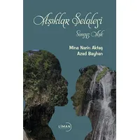 Aşıklar Şelalesi - Sonsuz Aşk - Mina Narin Aktaş - Liman Yayınevi