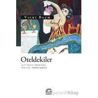 Oteldekiler - Vicki Baum - İletişim Yayınları