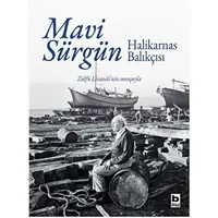 Mavi Sürgün (Özel Baskı) - Cevat Şakir Kabaağaçlı (Halikarnas Balıkçısı) - Bilgi Yayınevi