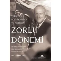 Türk Dış Politikasının ve Kıbrısın Zorlu Dönemi - Furkan Kaya - Yeditepe Üniversitesi Yayınevi