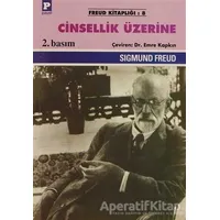 Cinsellik Üzerine - Sigmund Freud - Payel Yayınları