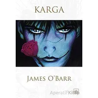 Karga - James OBarr - İthaki Yayınları