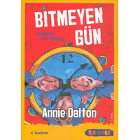 Bitmeyen Gün - Annie Dalton - Tudem Yayınları