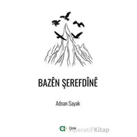 Bazen Şerefdine - Adnan Sayak - Aram Yayınları