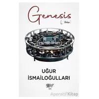 Genesis - Başlangıç - Uğur İsmailoğulları - Servet Yayınevi