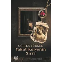 Yakut Kolyenin Sırrı - Gülten Türkel - Myrina Yayınları