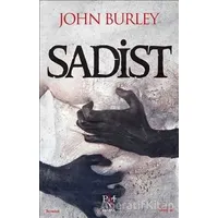 Sadist - John Burley - Panama Yayıncılık