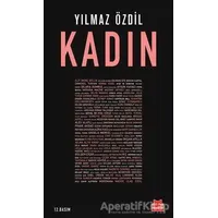 Kadın - Yılmaz Özdil - Kırmızı Kedi Yayınevi