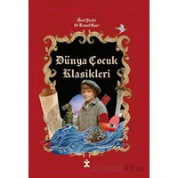 Dünya Çocuk Klasikleri Özel Seçki - 10 Temel Eser - Kolektif - Doğan Çocuk
