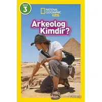 National Geographic Kids - Arkeolog Kimdir? - Libby Romeo - Beta Kids