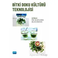 Bitki Doku Kültürü Teknolojisi - Kolektif - Nobel Akademik Yayıncılık