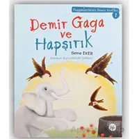 Demir Gaga ve Hapşırık - Sema Eker - Diyanet İşleri Başkanlığı