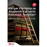 Kariyer Planlama ve Akademik Kariyerin Psikolojik Temelleri