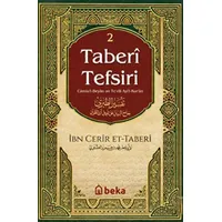 Taberi Tefsiri 2. Cilt - Muhammed b. Cerir Taberi - Beka Yayınları