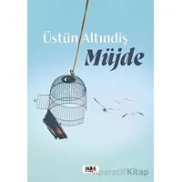 Müjde - Üstün Altındiş - Tilki Kitap