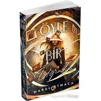 Öyle Bir Uğradım 1 - Maral Atmaca - Ephesus Yayınları