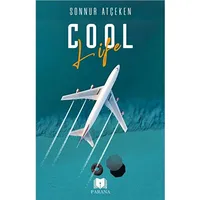 Cool Life - Sonnur Atçeken - Parana Yayınları