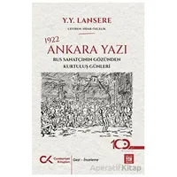 1922 Ankara Yazı – Rus Sanatçının Gözünden Kurtuluş Günleri