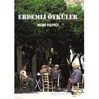 Erdemli Öyküler - Nuri Yapıcı - Ateş Yayınları