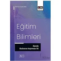Eğitim Bilimleri Alanında Uluslararası Araştırmalar XXI