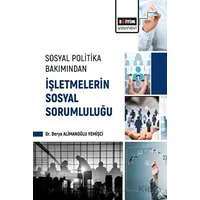 Sosyal Politika Bakımından İşletmelerin Sosyal Sorumluluğu
