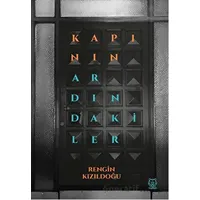 Kapının Ardındakiler - Rengin Kızıldoğu - Luna Yayınları