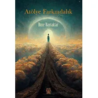 Atölye Farkındalık - Buse Bayraktar - Luna Yayınları