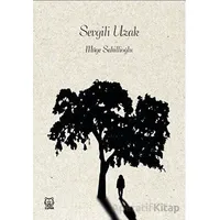 Sevgili Uzak - Müge Sahillioğlu - Luna Yayınları