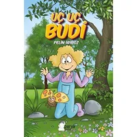 Uç Uç Budi - Pelin İriboz - Parya Kitap