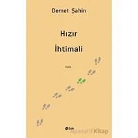 Hızır İhtimali - Demet Şahin - Şule Yayınları